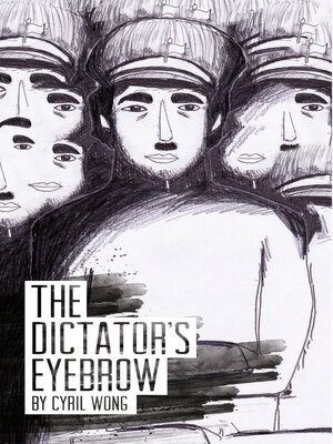 cover image of The Dictator's Eyebrow